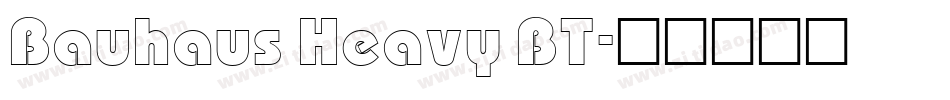Bauhaus Heavy BT字体转换
